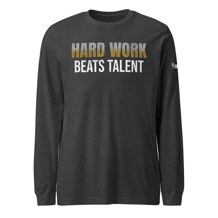 Hard Work - Long Sleeve Tee-Fortem Apparel