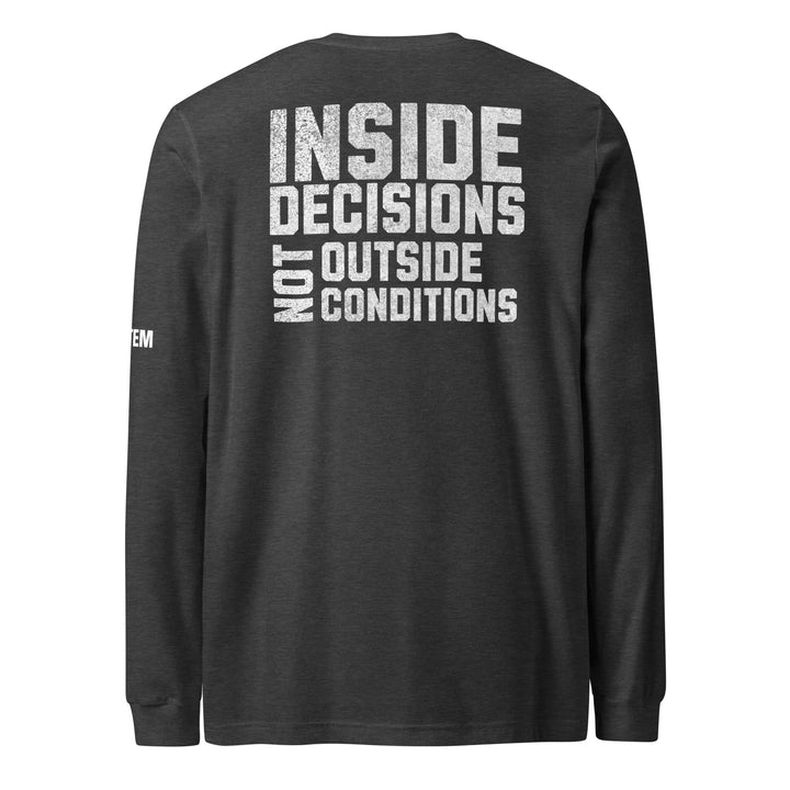 Inside Decisions Long Sleeve Tee-Fortem Apparel