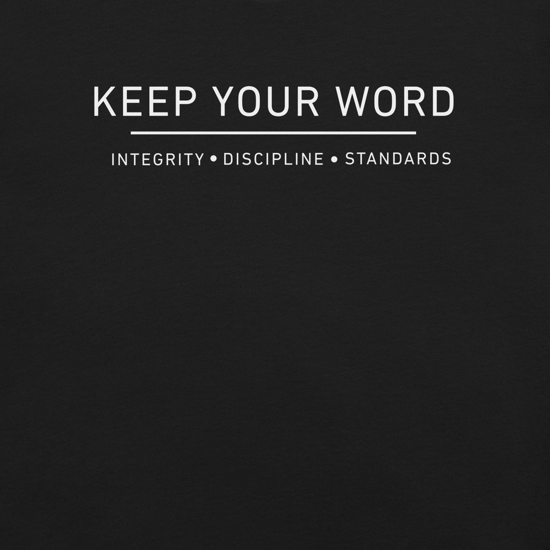 KEEP YOUR WORD