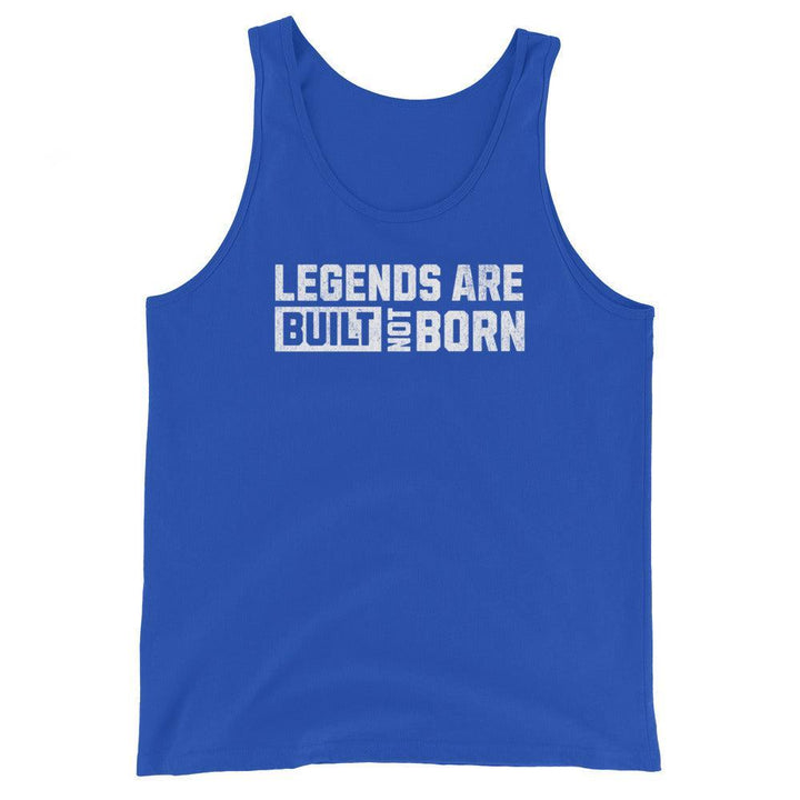 Legends Are Built Not Born - Tank-Fortem Apparel