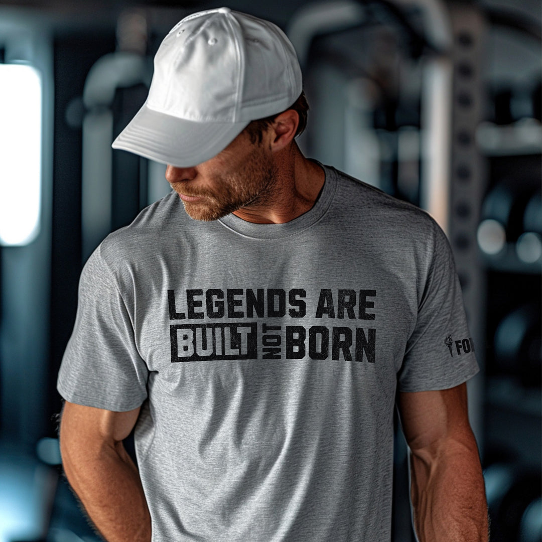 Legends Are Built Not Born | Tee-Fortem Apparel