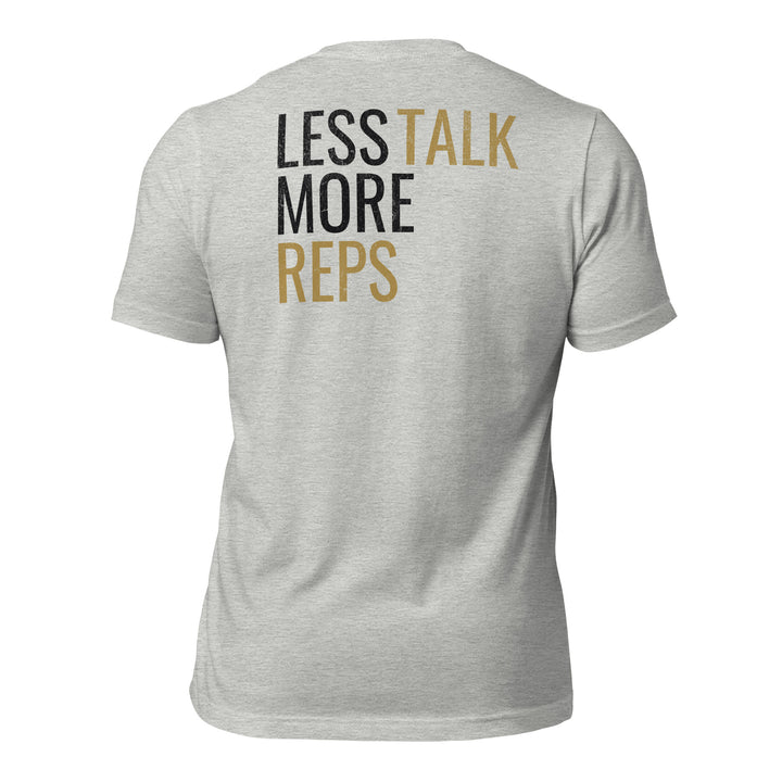 Less Talk More Reps | Tee-Fortem Apparel