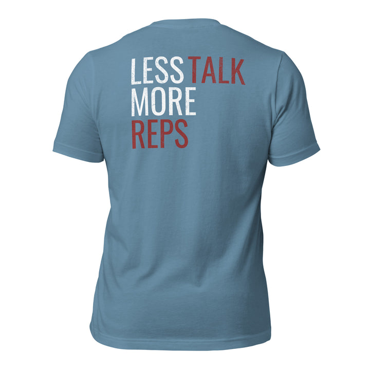 Less Talk More Reps | Tee-Fortem Apparel