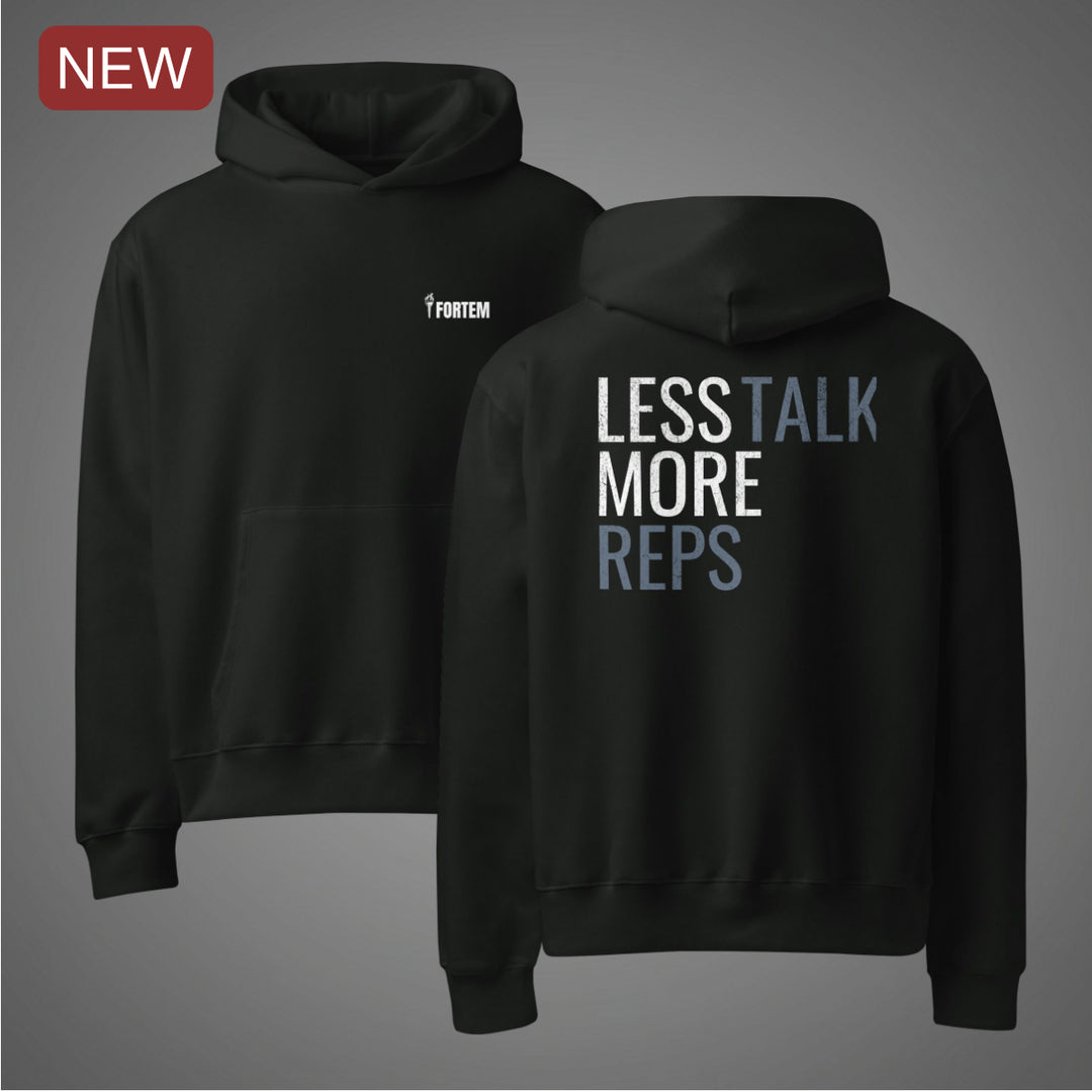 Less Talk More Reps-Fortem Apparel