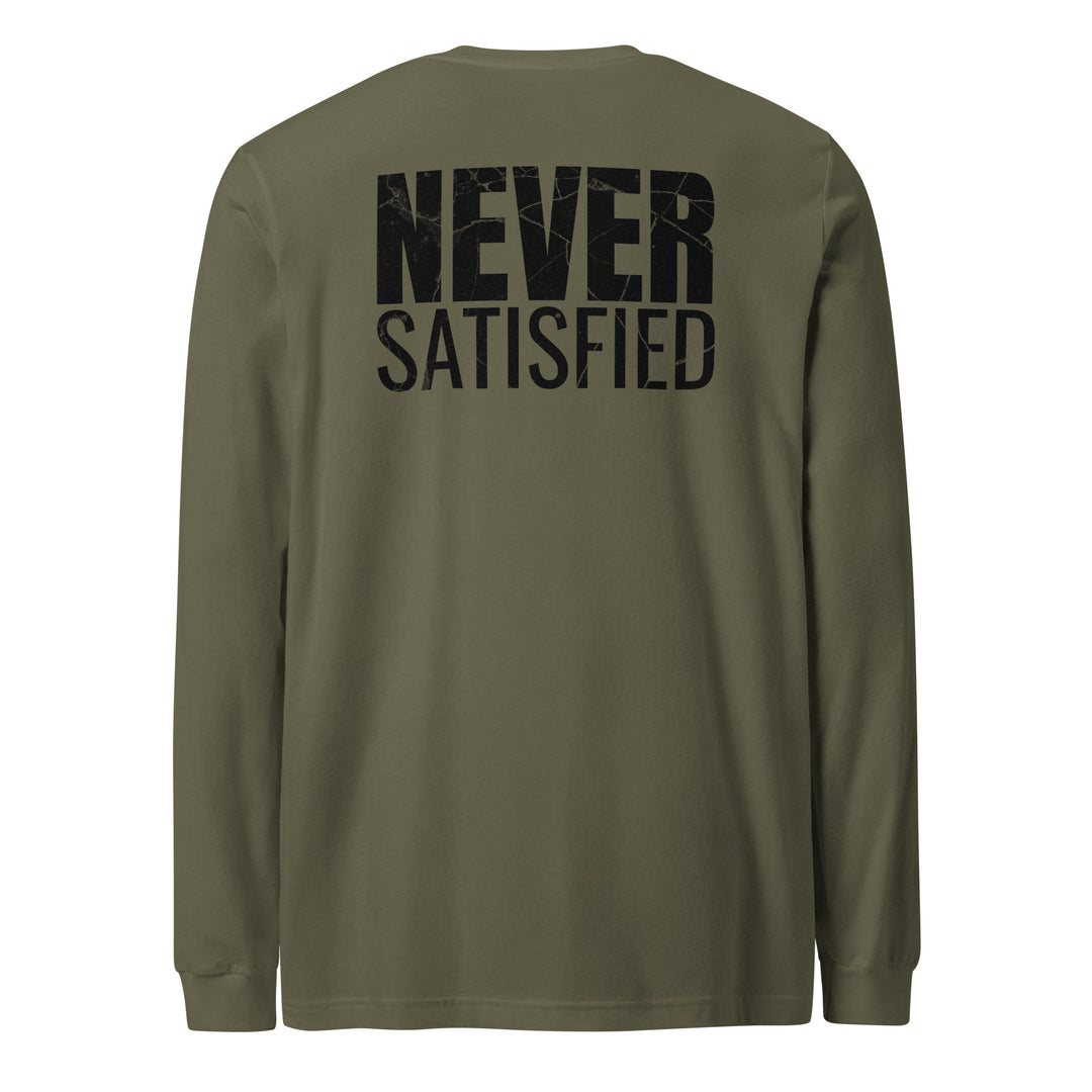 Never Satisfied - Long Sleeve Tee-Fortem Apparel