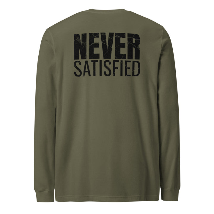 Never Satisfied - Long Sleeve Tee-Fortem Apparel
