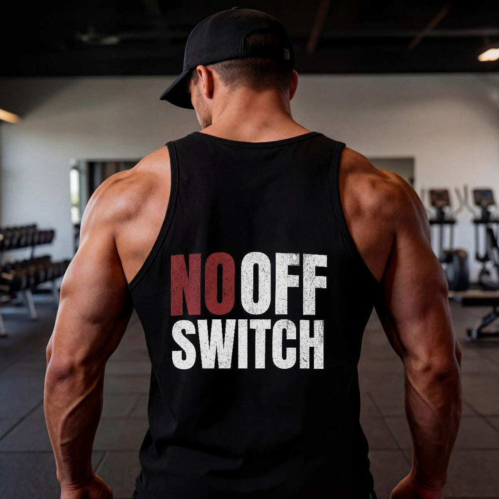 No Off Switch - Tank-Fortem Apparel