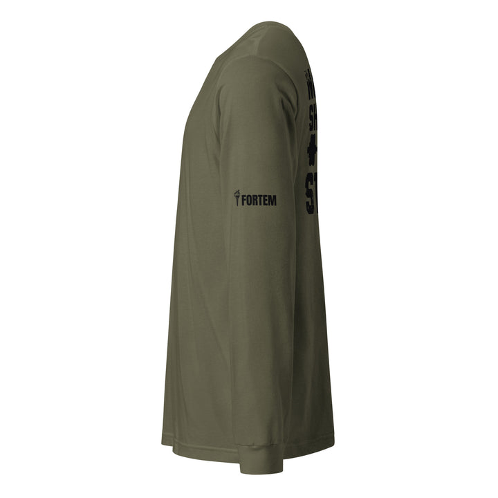 No Shortcut To Strong Long Sleeve Tee-Fortem Apparel