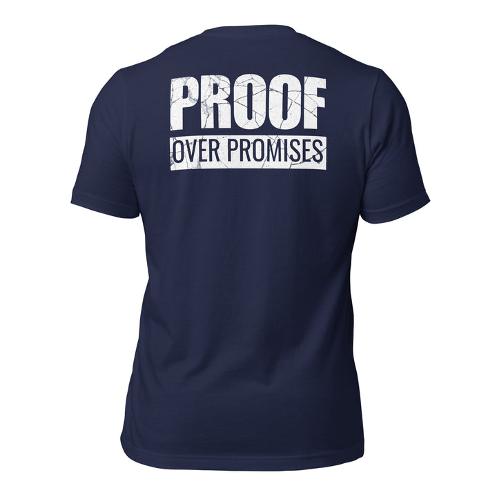 Proof Over Promises | Tee-Fortem Apparel