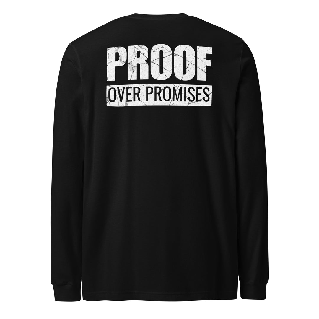Proof Over Promises - Long Sleeve Tee-Fortem Apparel