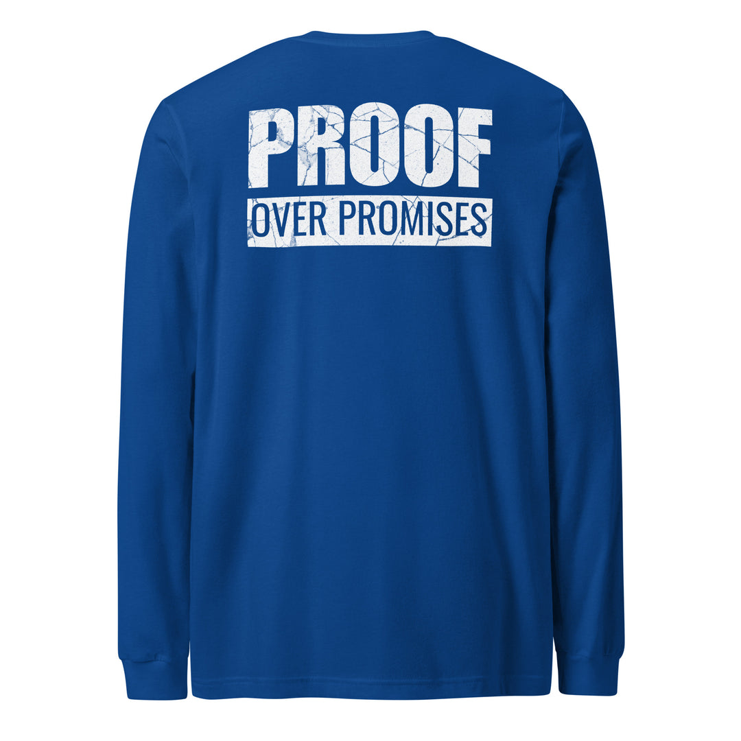 Proof Over Promises - Long Sleeve Tee-Fortem Apparel