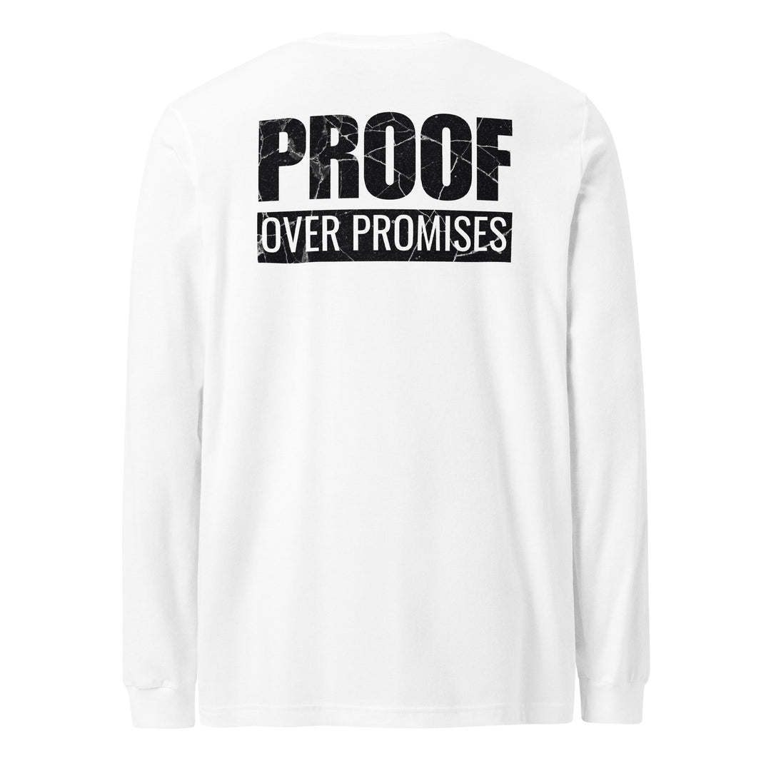 Proof Over Promises - Long Sleeve Tee-Fortem Apparel