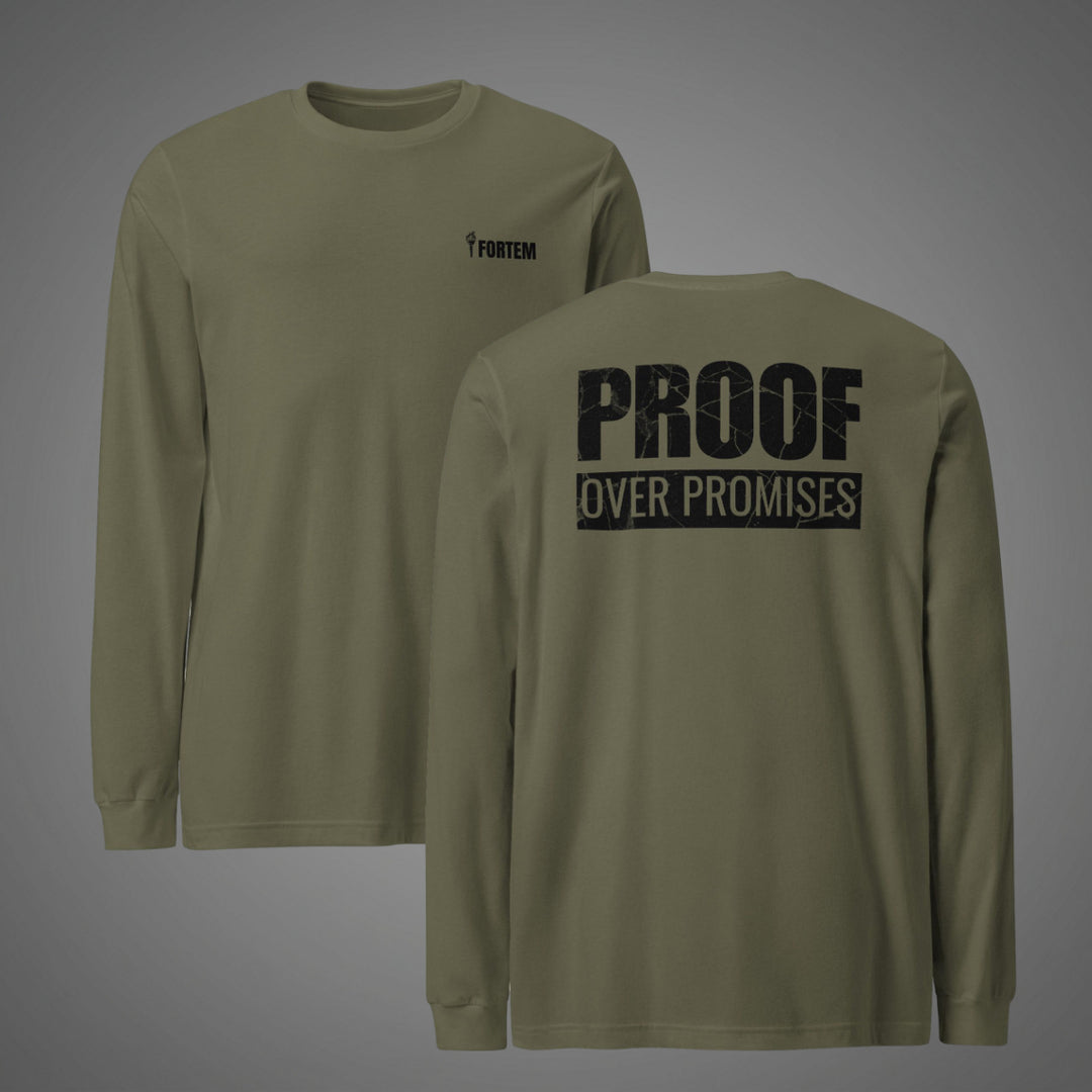 Proof Over Promises - Long Sleeve Tee-Fortem Apparel