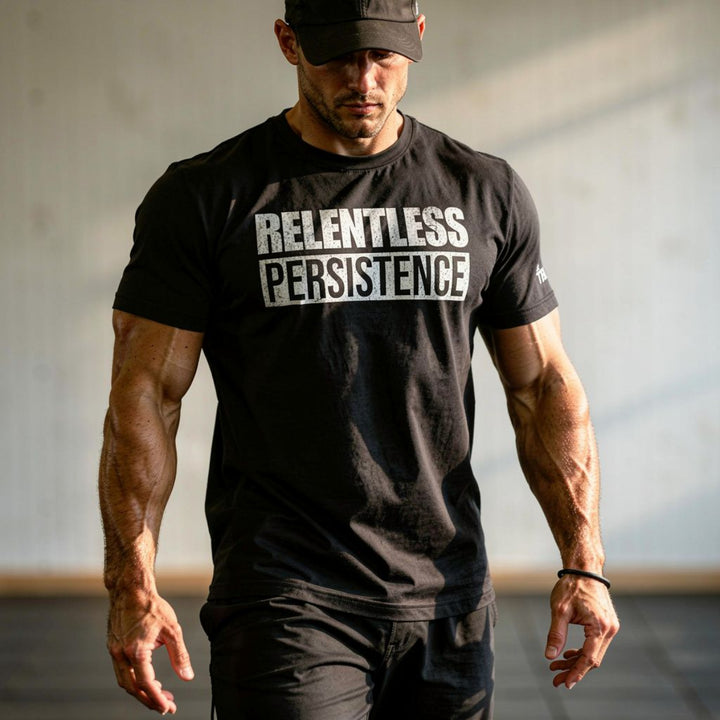 Relentless Persistence | Tee-Fortem Apparel