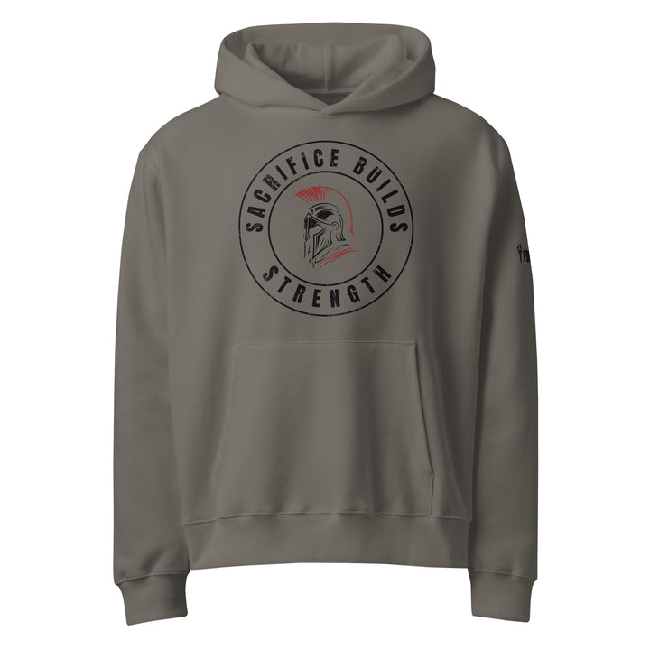 Sacrifice Builds Strength-Fortem Apparel