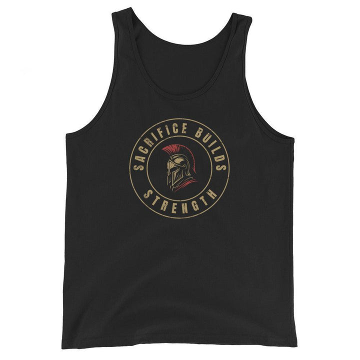 Sacrifice Builds Strength - Tank-Fortem Apparel