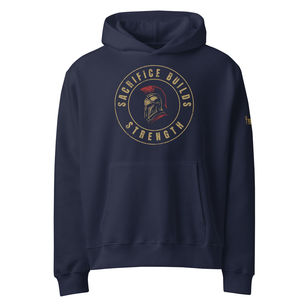 Sacrifice Builds Strength-Fortem Apparel