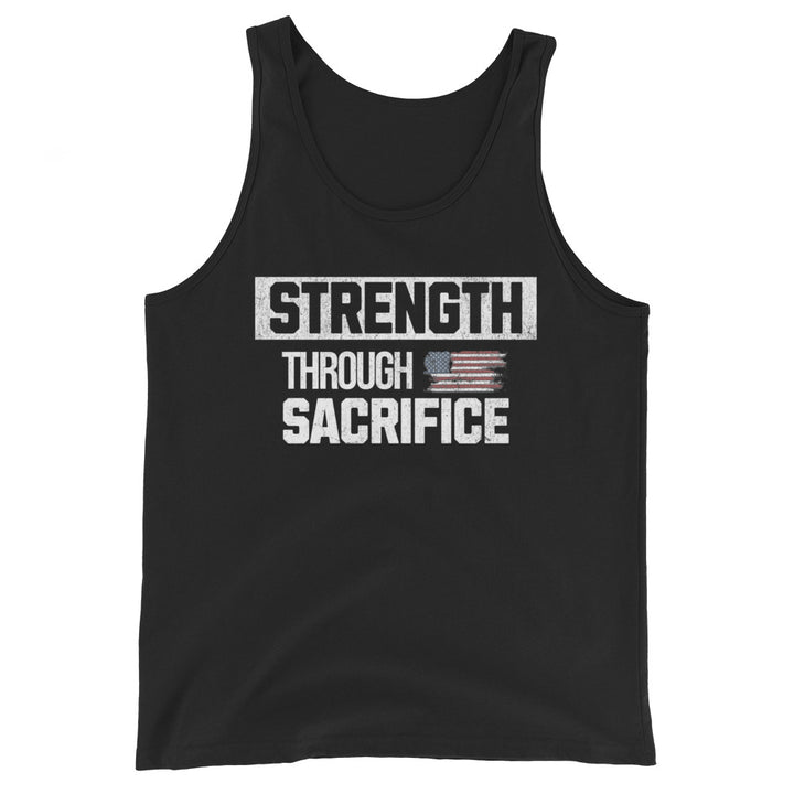 Strength Through Sacrifice — Tank-Fortem Apparel