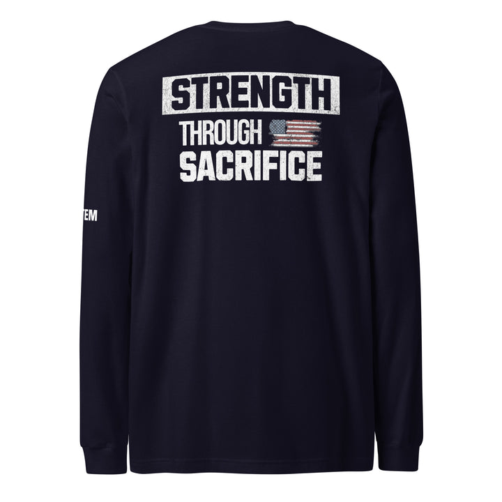 Strength Through Sacrifice Long Sleeve Tee-Fortem Apparel