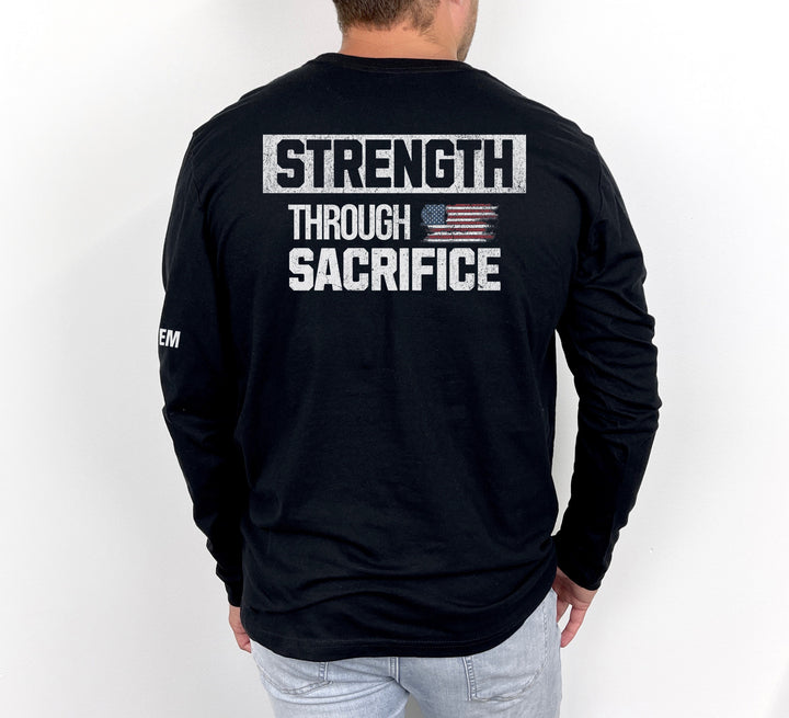 Strength Through Sacrifice — Long Sleeve Tee-Fortem Apparel