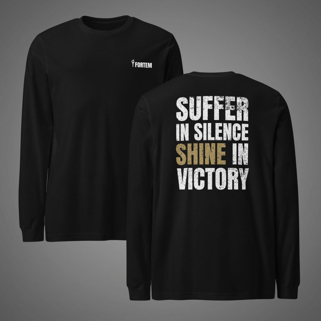 Suffer In Silence— Long Sleeve Tee-Fortem Apparel