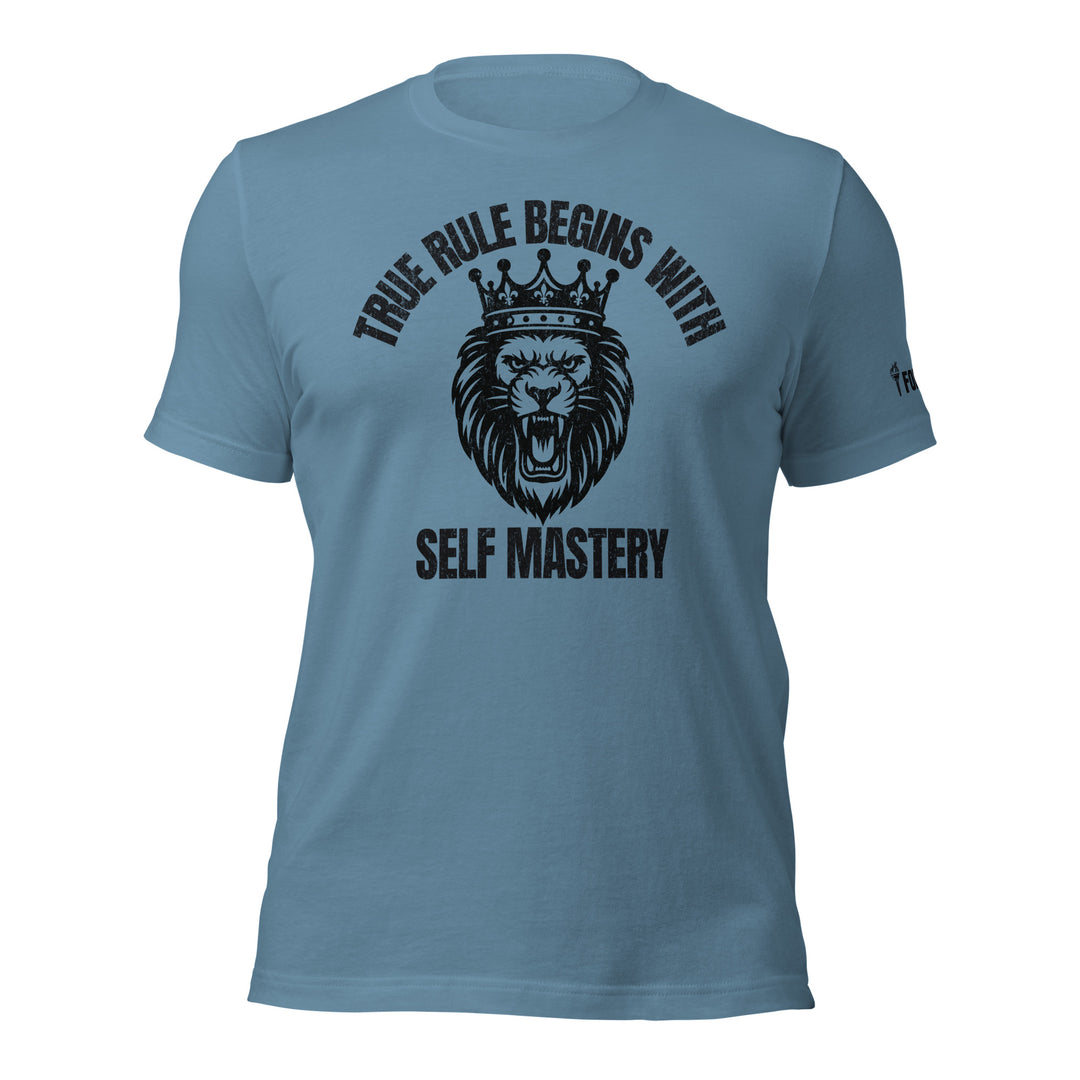 True Rule Begins With Self Mastery t-shirt-Fortem Apparel