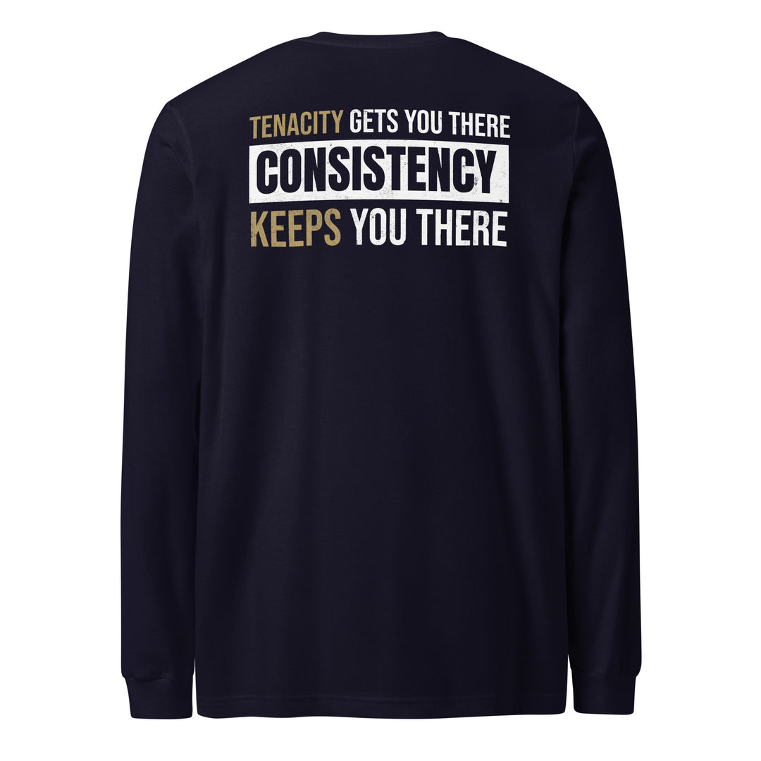 Consistency Keeps You There - Long Sleeve Tee-Fortem Apparel