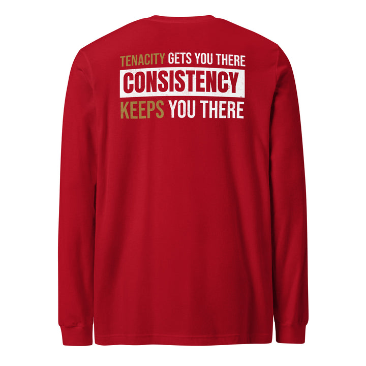 Consistency Keeps You There - Long Sleeve Tee-Fortem Apparel
